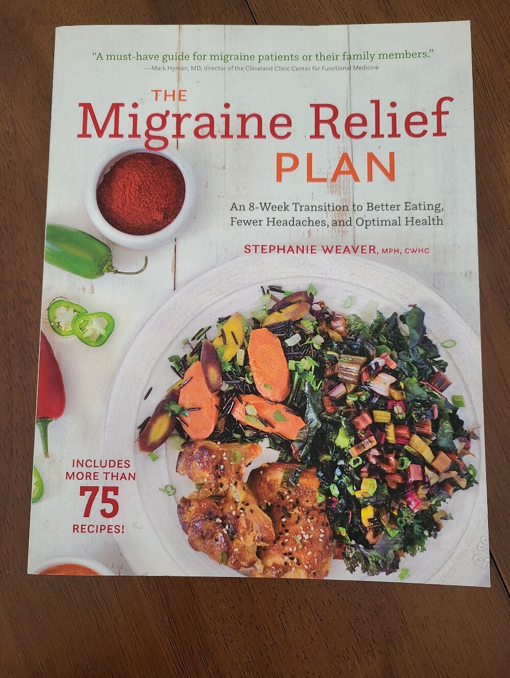 The Migraine Relief Plan Book Stephanie Weaver Paperback Wellness Cookbook